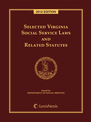 cover image of Selected Virginia Social Services Laws and Related Statutes